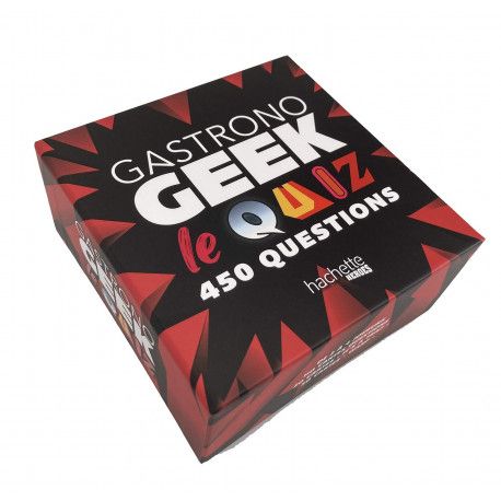 Gastronogeek  Le quiz - 450 questions