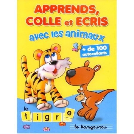 Apprends, colle et écris avec les animaux - 9782754206877