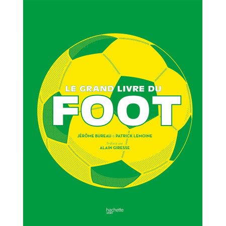 Le grand livre du foot