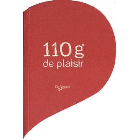 110 grammes de plaisir