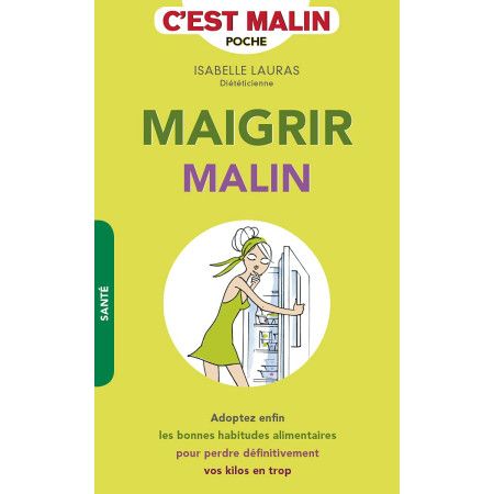 Maigrir malin