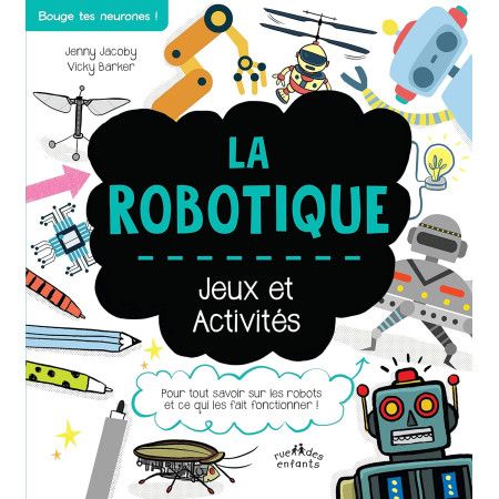 La robotique - Jeux et activités