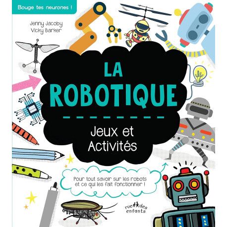 La robotique - Jeux et activités