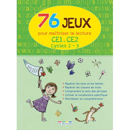 76 jeux pour maîtriser la lecture CE1-CE2