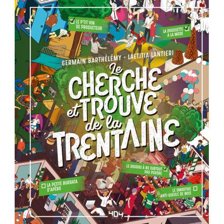 Le cherche et trouve de la trentaine