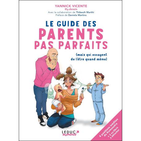 Le guide des parents pas parfaits