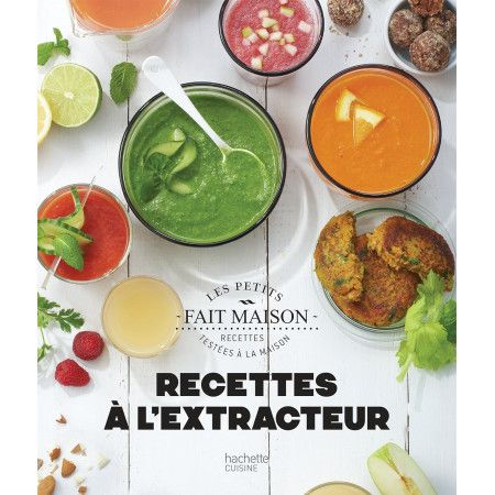 Recettes à l'extracteur