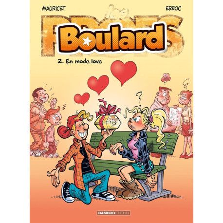 Les Profs présentent   Boulard - tome 02 - En mode love