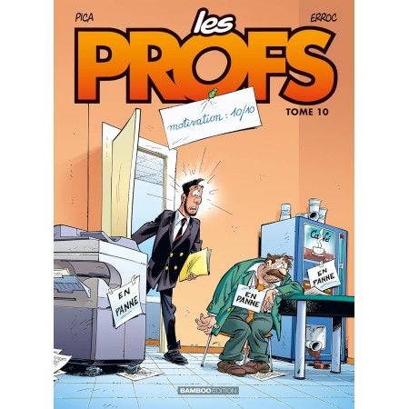 Les Profs - tome 10 - top humour  Motivation