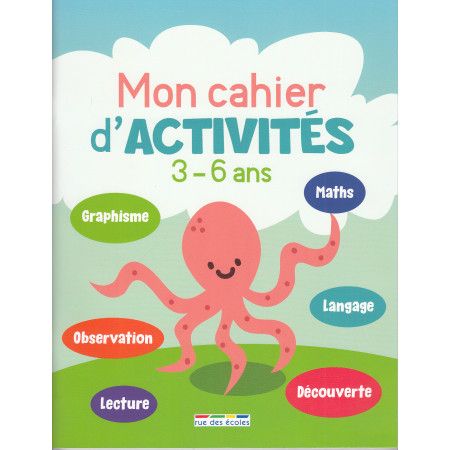 Mon cahier d'activités 3-6 ans