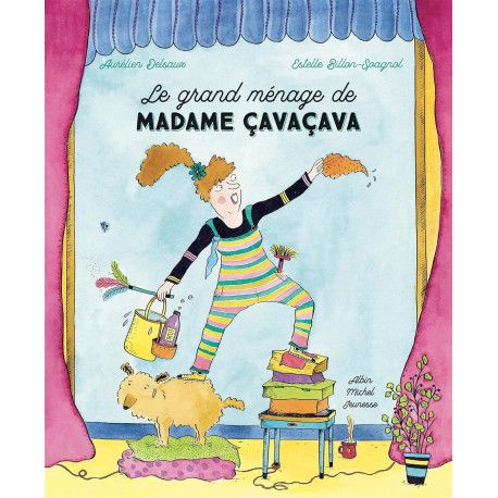 Le Grand Ménage de madame Cavaçava