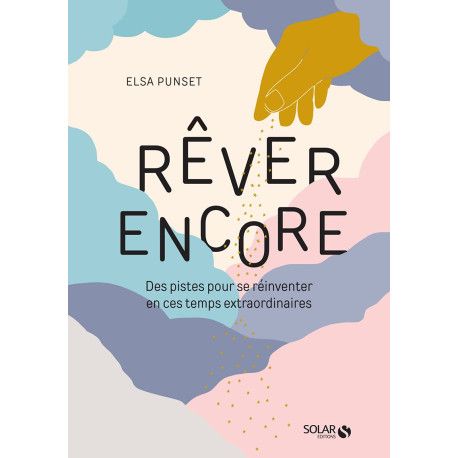 Rêver encore