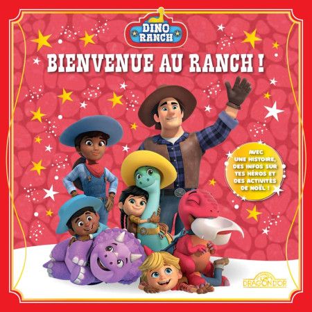 Dino Ranch – Bienvenue au ranch ! - 9782821215894