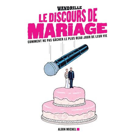 Le Discours de mariage - 9782226447890
