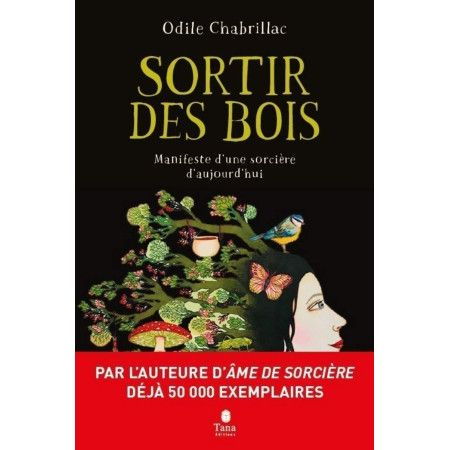 Sortir des bois