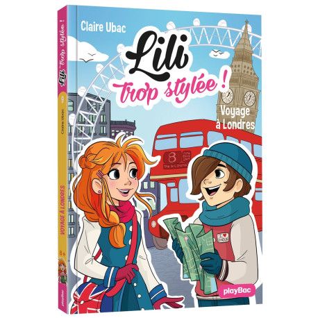 Lili trop stylée !   Voyage à Londres