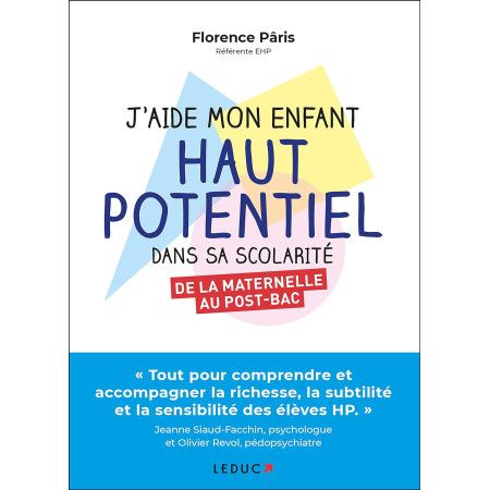 J'aide mon enfant haut potentiel dans sa scolarité - 9791028525613
