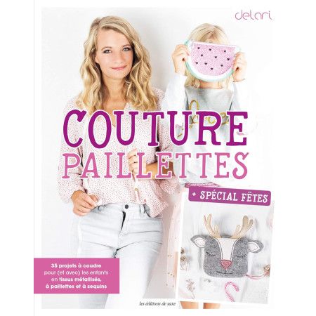 Couture paillettes - Spécial Fêtes - 9782756535364