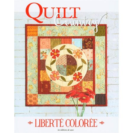 Quilt Country   Liberté colorée