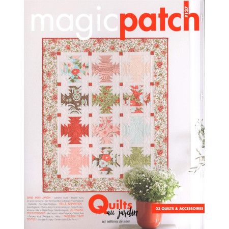 Magic patch   Quilts au jardin