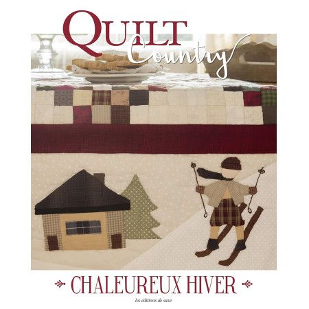 Quilt Country  Chaleureux hiver