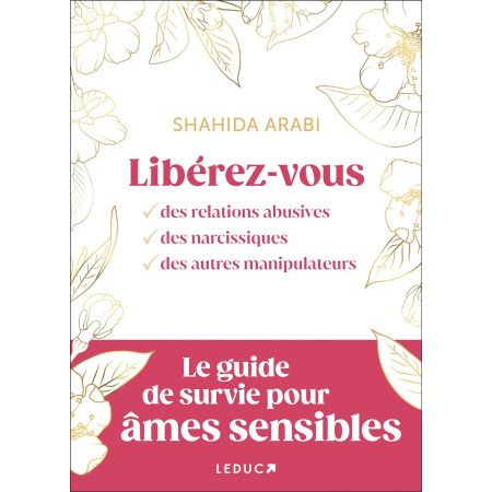 Libérez-vous des relations abusives, des narcissiques, des autres manipulateurs - 9791028526276