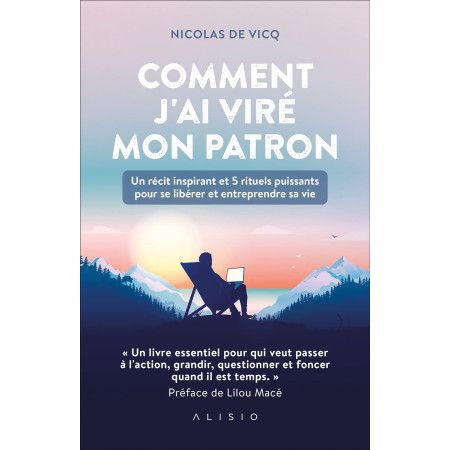 Comment j'ai viré mon patron - 9782379352997