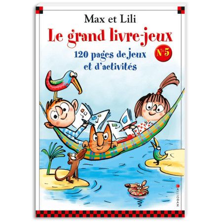 Max et Lili - Le grand livre-jeux n°5 (hamac) - 9782884807005