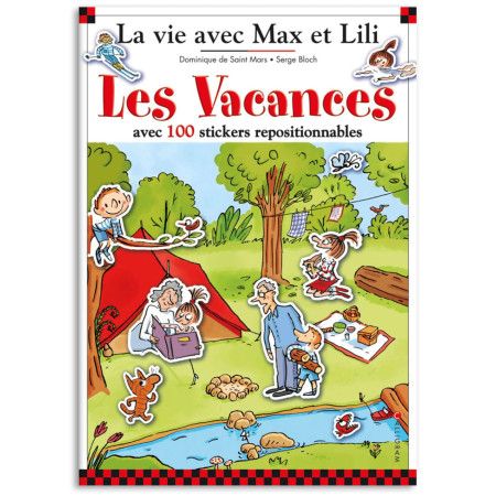 Max et Lili - Les vacances avec 100 stickers repositionnables