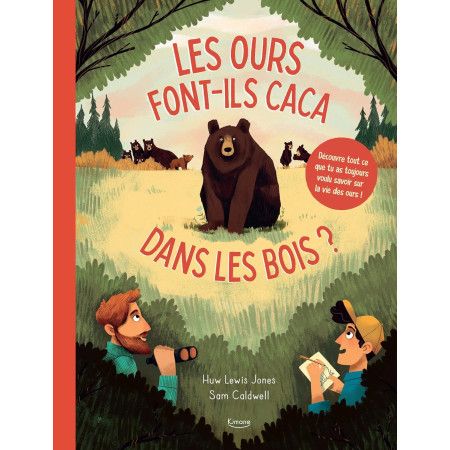 Les ours font-ils caca dans les bois ? - 9782383221319