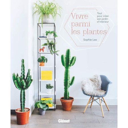Vivre parmi les plantes - 9782344024300
