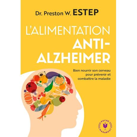 L'alimentation anti-Alzheimer