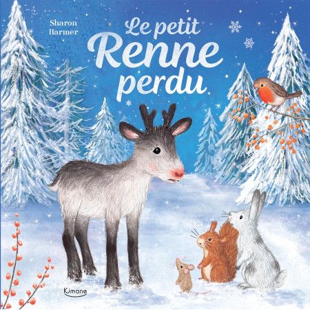 Le petit renne perdu - 9782383222026