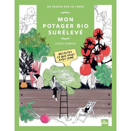 Mon potager bio surélevé