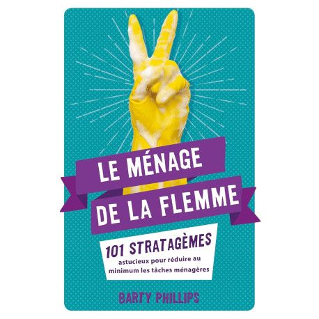 Le ménage de la flemme