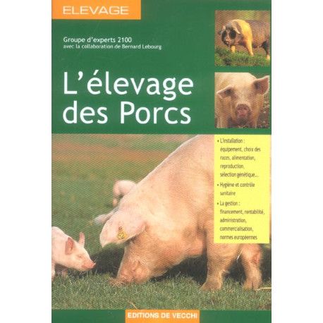 L'élevage des porcs