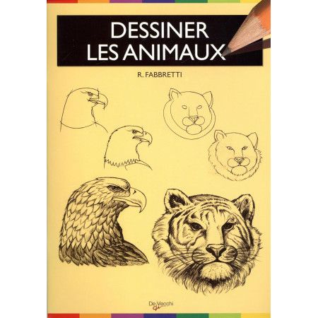 Dessiner les animaux - 9782732897042
