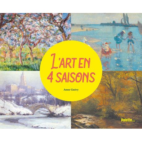 L'art en 4 saisons  (6-10 ans)