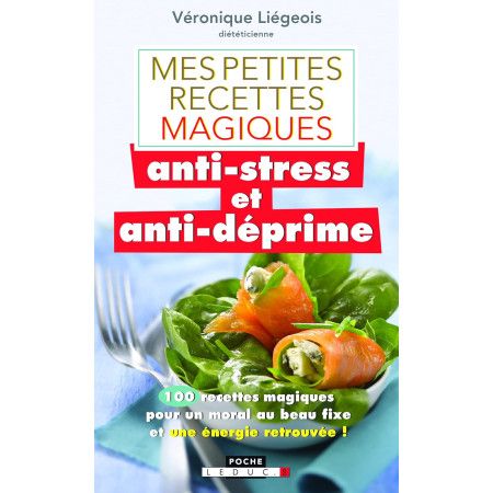 Mes petites recettes magiques anti-stress et anti-déprime - 9791028503048