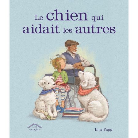 Le chien qui aidait les autres