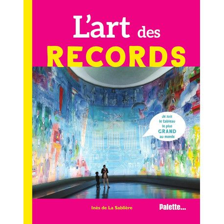 L'art des records