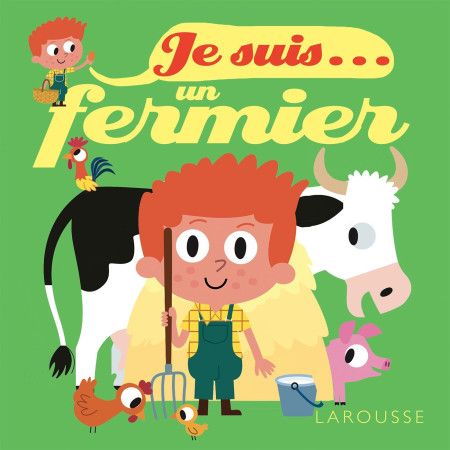 Je suis un fermier