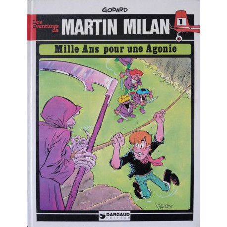 Martin Milan, Tome 2 - Mille ans pour une agonie