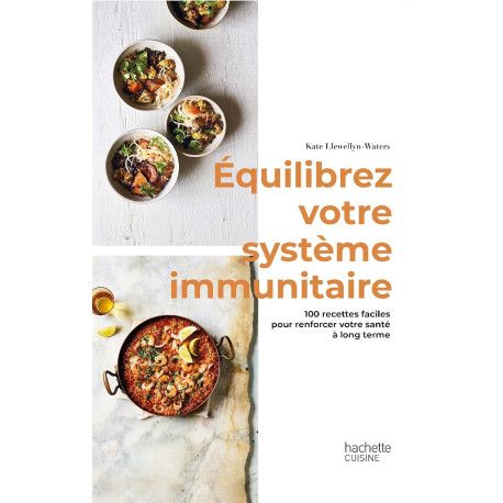 Equilibrez votre système immunitaire