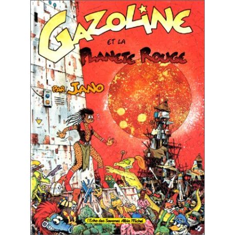 Gazoline et la planète rouge