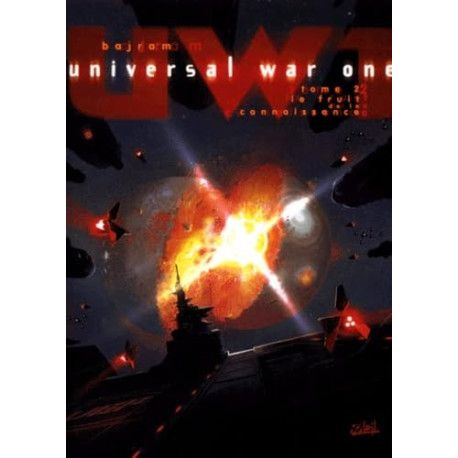 Universal War One, tome 2  -  Le fruit de la connaissance