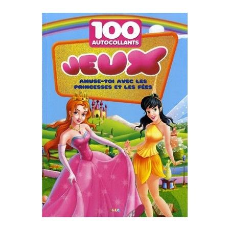 Joue avec les princesses. 100 autocollants + jeux