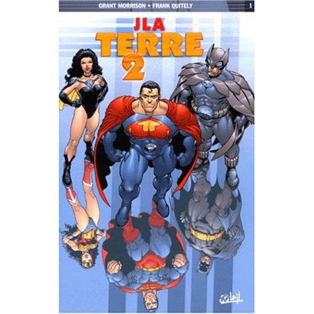 JLA, tome. 1 - Terre 2