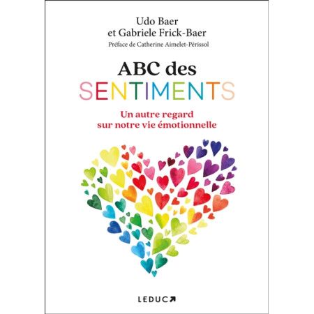 ABC des sentiments : un autre regard sur notre vie émotionnelle - 9791028526702