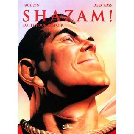 Shazam !. Vol. 3. Lutte pour l'espoir